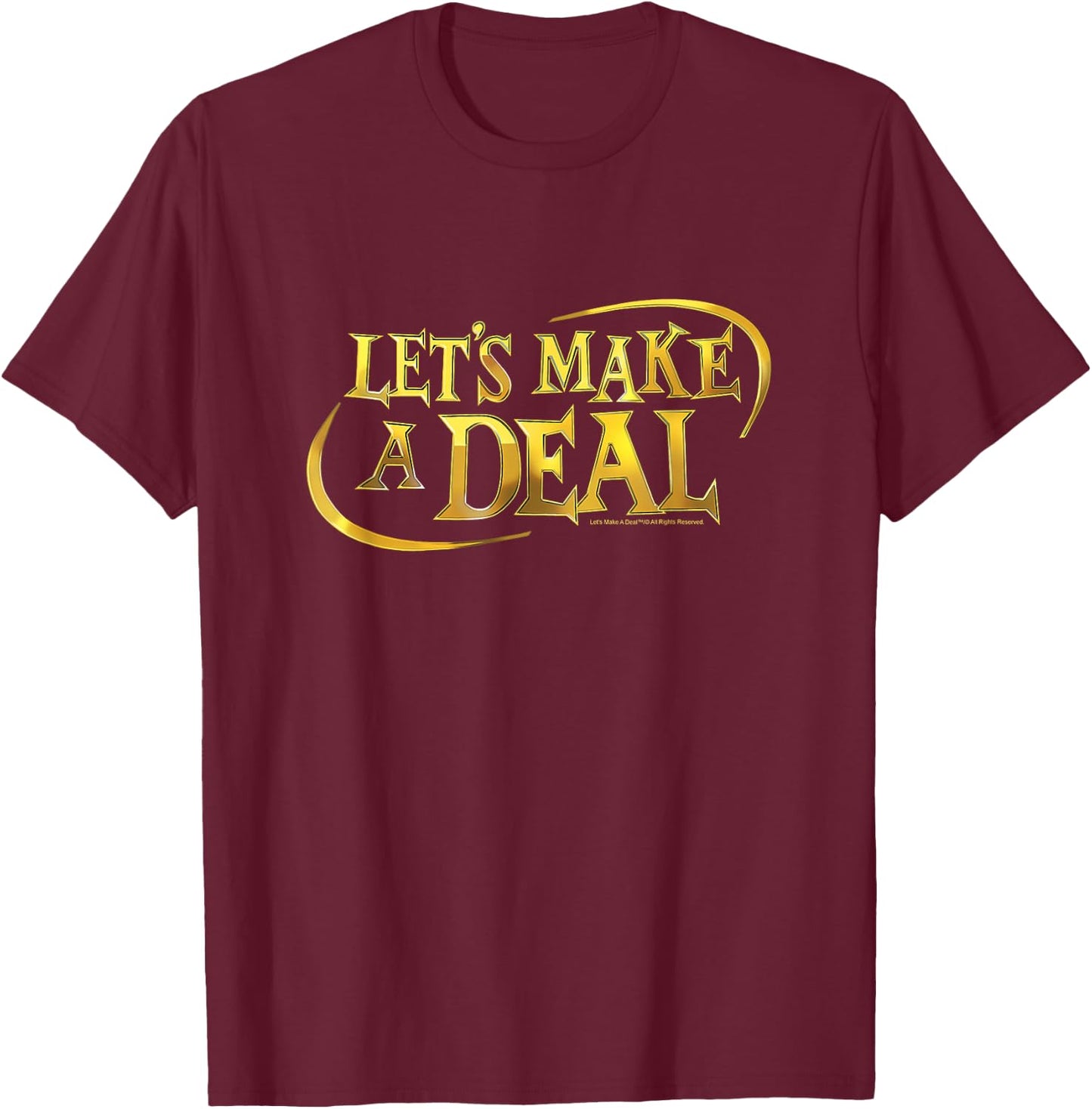 Lets Make A Deal - Lets Make a Deal Logo T-Shirt - T-Shirt | Maroon