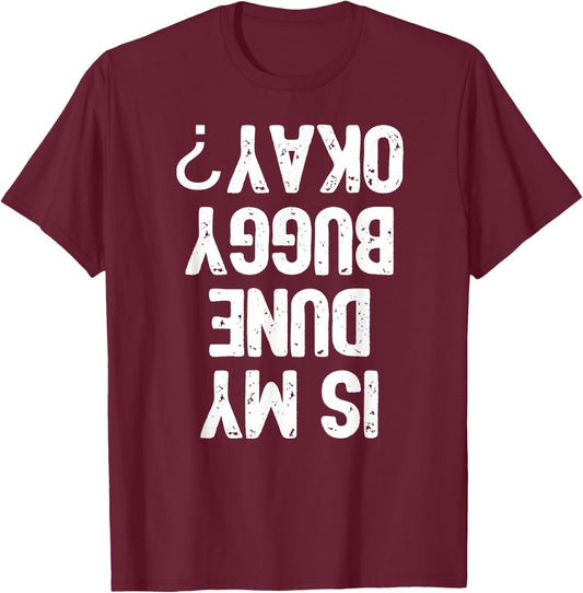 Funny Dune Buggy Sand Driver Rider Gift T-Shirt - T-Shirt | Maroon