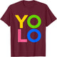 Yolo T-Shirt - T-Shirt | Maroon