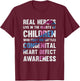 Congenital Heart Defect CHD Awareness Real Heroes T-Shirt - T-Shirt | Maroon