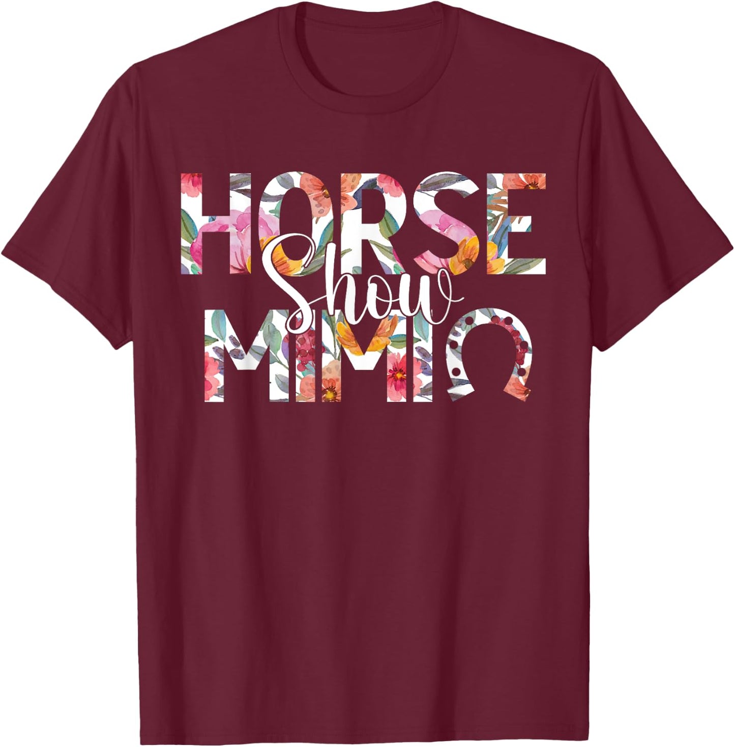 Horse Show Mimi Grandma Equestrian Mimi T-Shirt - T-Shirt | Maroon