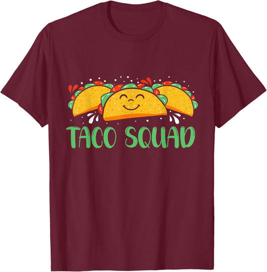Funny Taco Squad Cinco De Mayo Men and Women T-Shirt - T-Shirt | Maroon