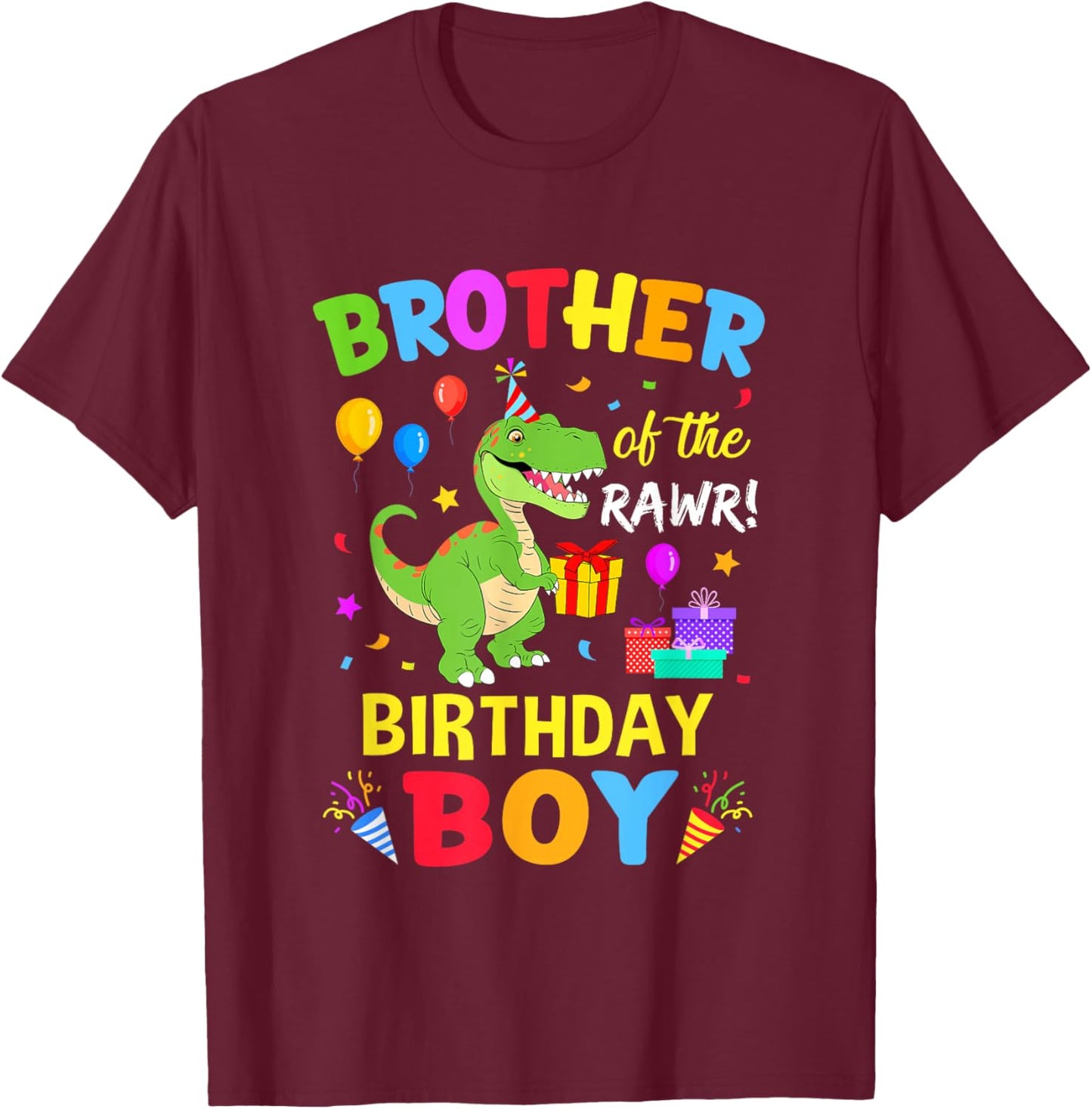Brother of The Birthday Boy T-Rex Funny Dinosaur Boy Party T-Shirt - T-Shirt | Maroon