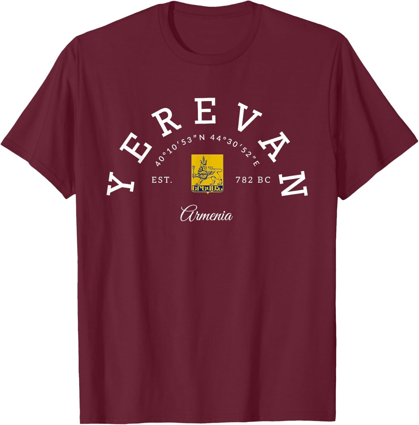 Yerevan Armenia vacation Armenia capital Armenian T-Shirt - T-Shirt | Maroon