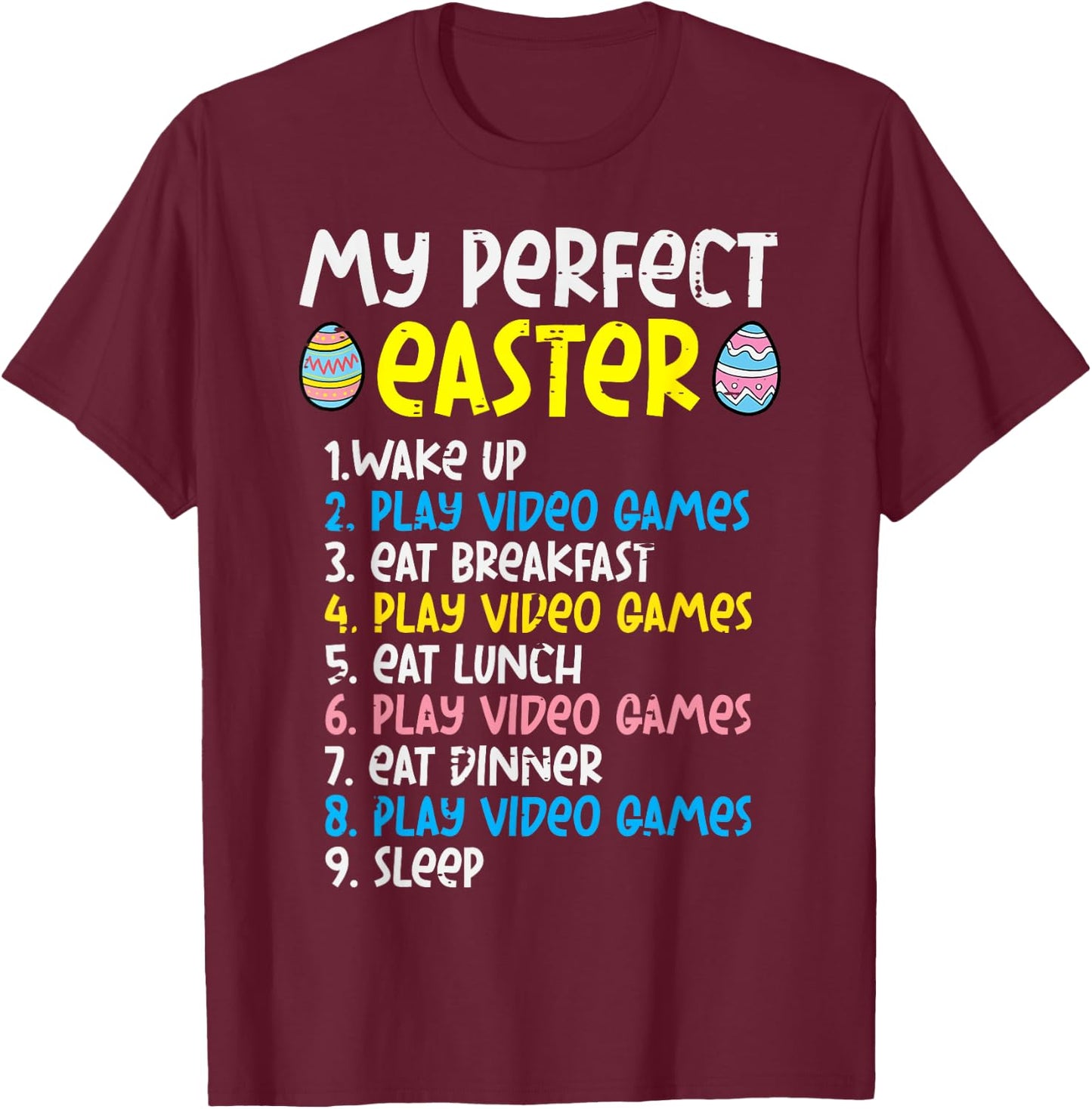 My Perfect Easter Play Video Gamer Funny Gamer Boys Kids Men T-Shirt - T-Shirt | Maroon