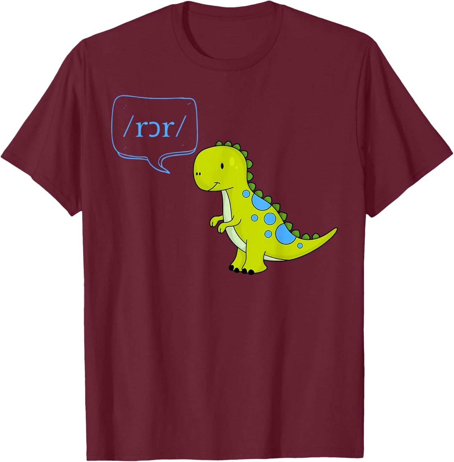 Cute Dinosaur SLP Phonetic CCC-SLP Early Intervention T-Shirt - T-Shirt | Maroon