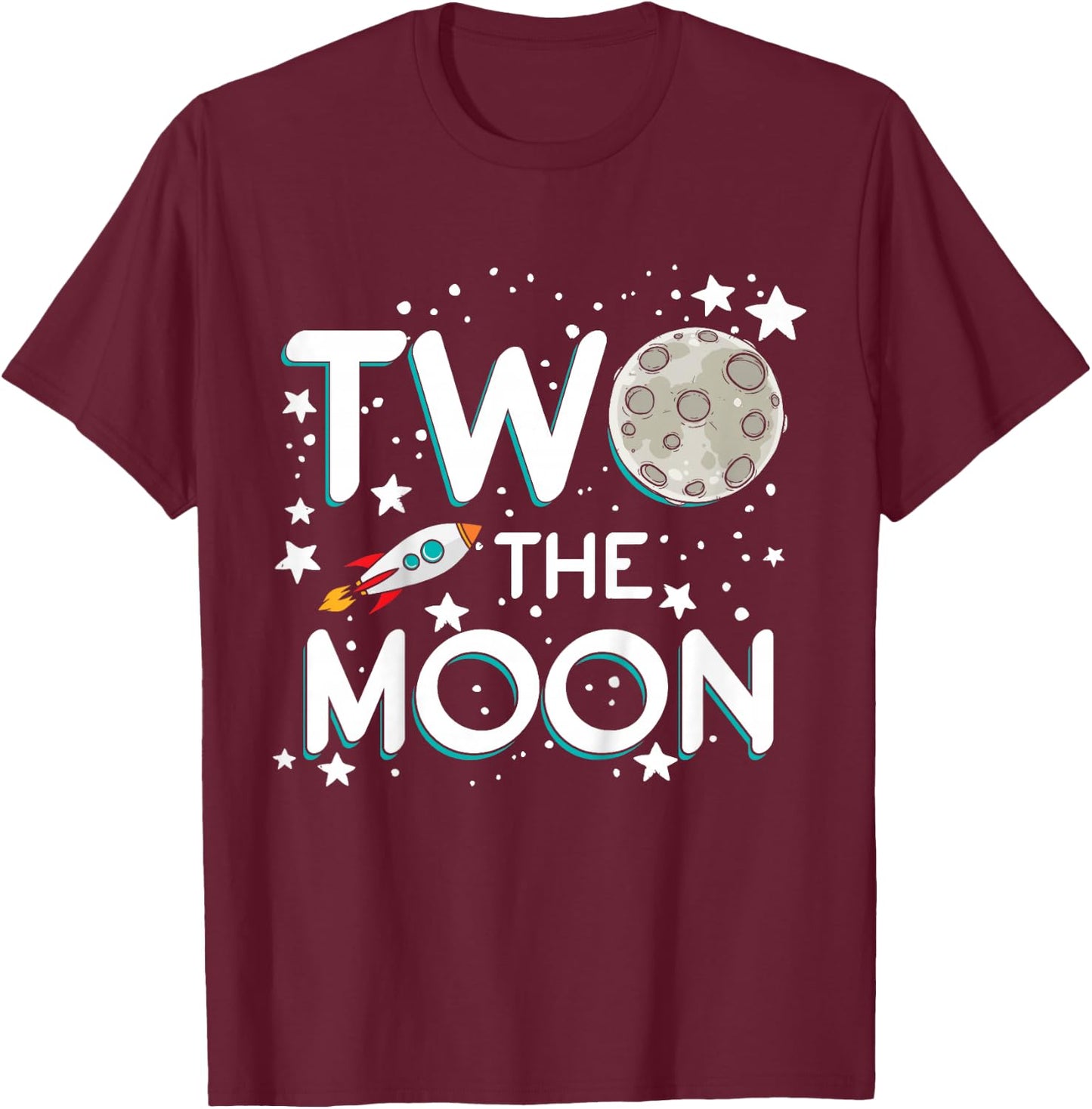 Two The Moon Toddler 2nd Birthday Gift 2 Year Old T-Shirt - T-Shirt | Maroon