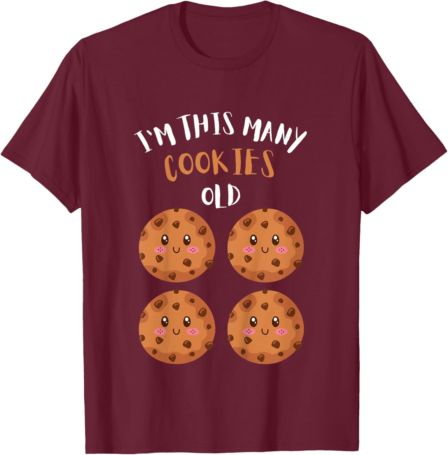 Kids I'm This Many Cookies Old Cookie 4th Birthday 4 Years Old T-Shirt - T-Shirt | Maroon