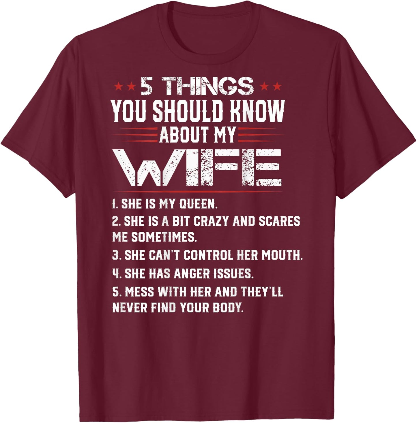 5 Things You Should Know About My Wife Mothers Day Gifts T-Shirt - T-Shirt | Maroon