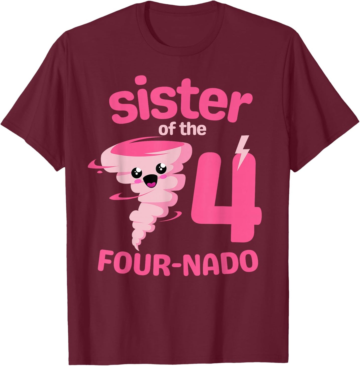 Sister of the Four-nado Tornado Theme 4th Birthday Party T-Shirt - T-Shirt | Maroon