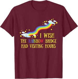 Loss of a Beloved Cat Dog, Rainbow Bridge Visiting Hours T-Shirt - T-Shirt | Maroon
