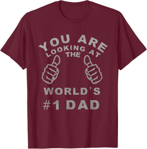 World's Number One #1 Dad Funny Top T-Shirt - T-Shirt | Maroon