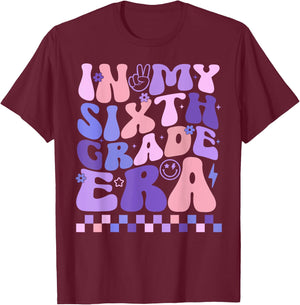 In My Sixth Grade Era 6th Grade Teacher Student Boy Girl T-Shirt - T-Shirt | Maroon