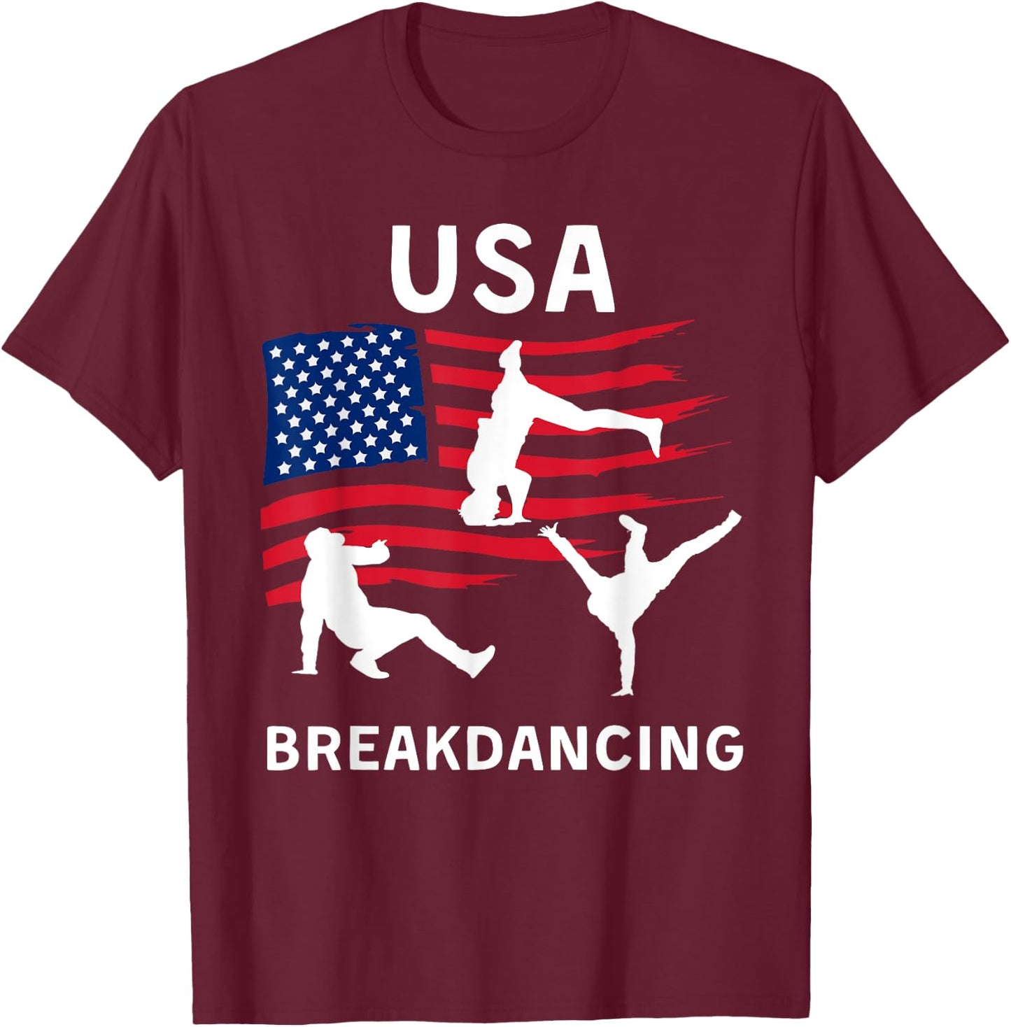 USA Breakdancing - Breakdancing USA Flag T-Shirt - T-Shirt | Maroon
