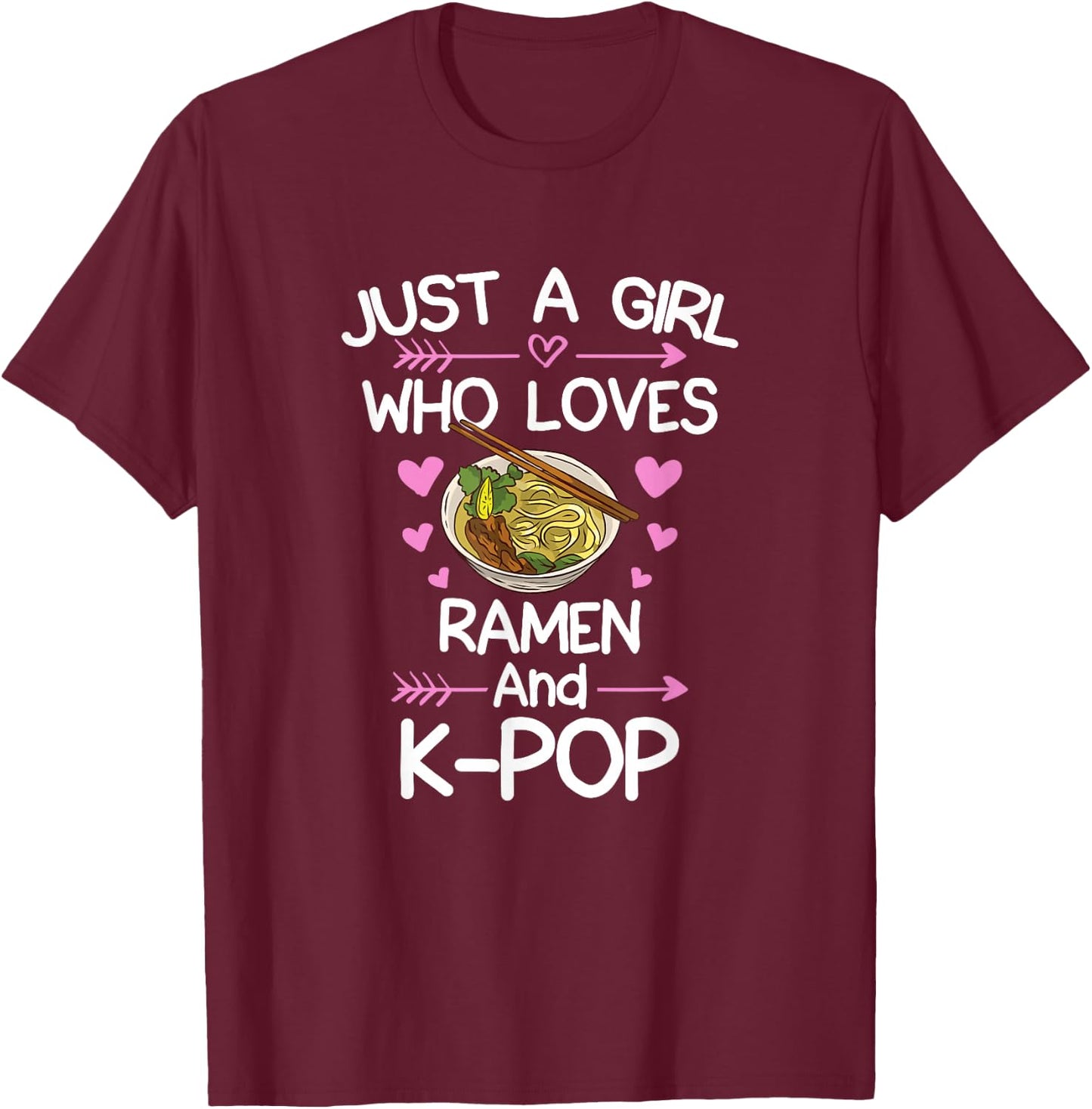 Ramen And K-Pop Anime for Teen Girls T-Shirt - T-Shirt | Maroon