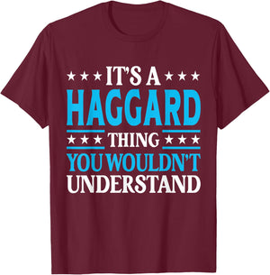 It's A Haggard Thing Surname Funny Family Last Name Haggard T-Shirt - T-Shirt | Maroon