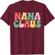 Nana Claus Christmas Lights Pajama Family Matching T-Shirt - T-Shirt | Maroon