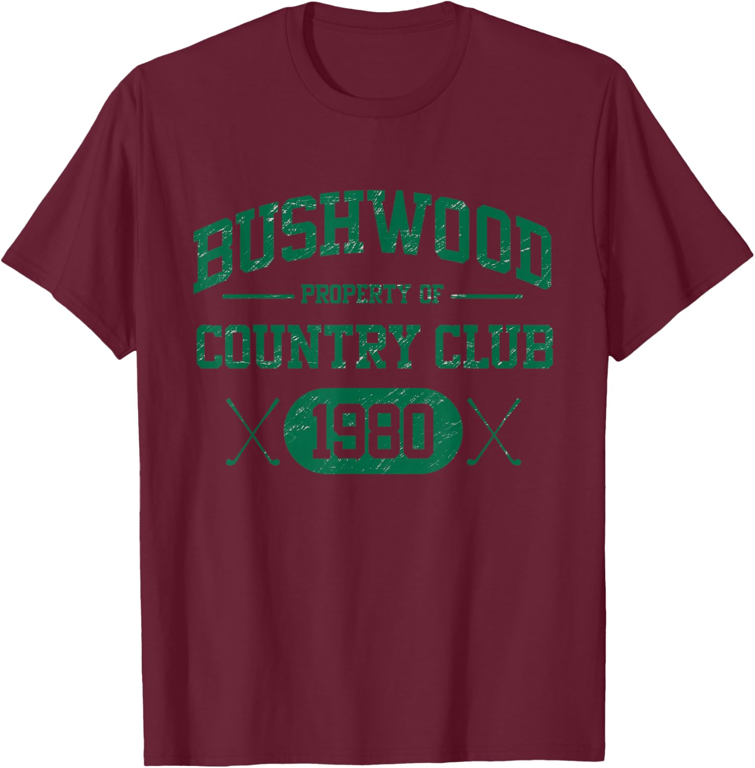Bushwood Country Club 1980 Vintage 80s T-Shirt - T-Shirt | Maroon