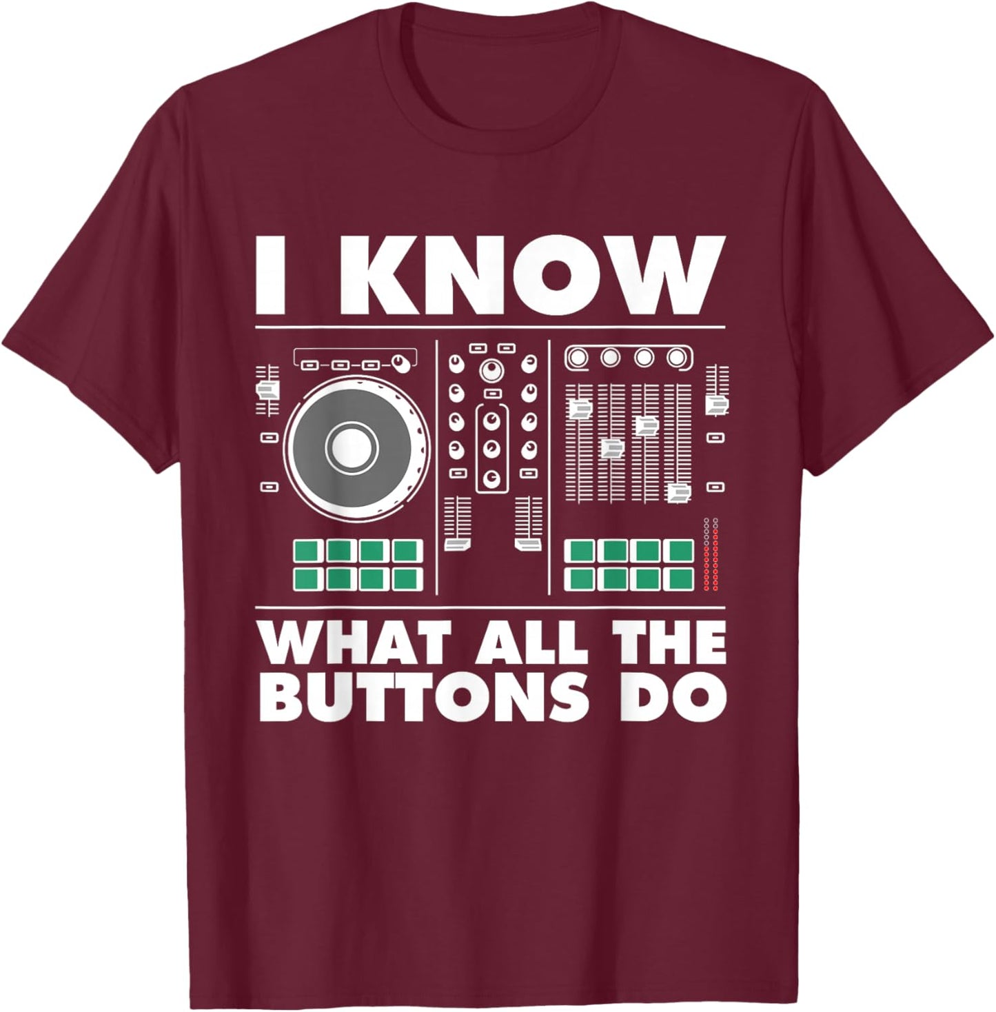 Funny DJ Art Men Women Music Producer Disc Jockey Lover DJ T-Shirt - T-Shirt | Maroon