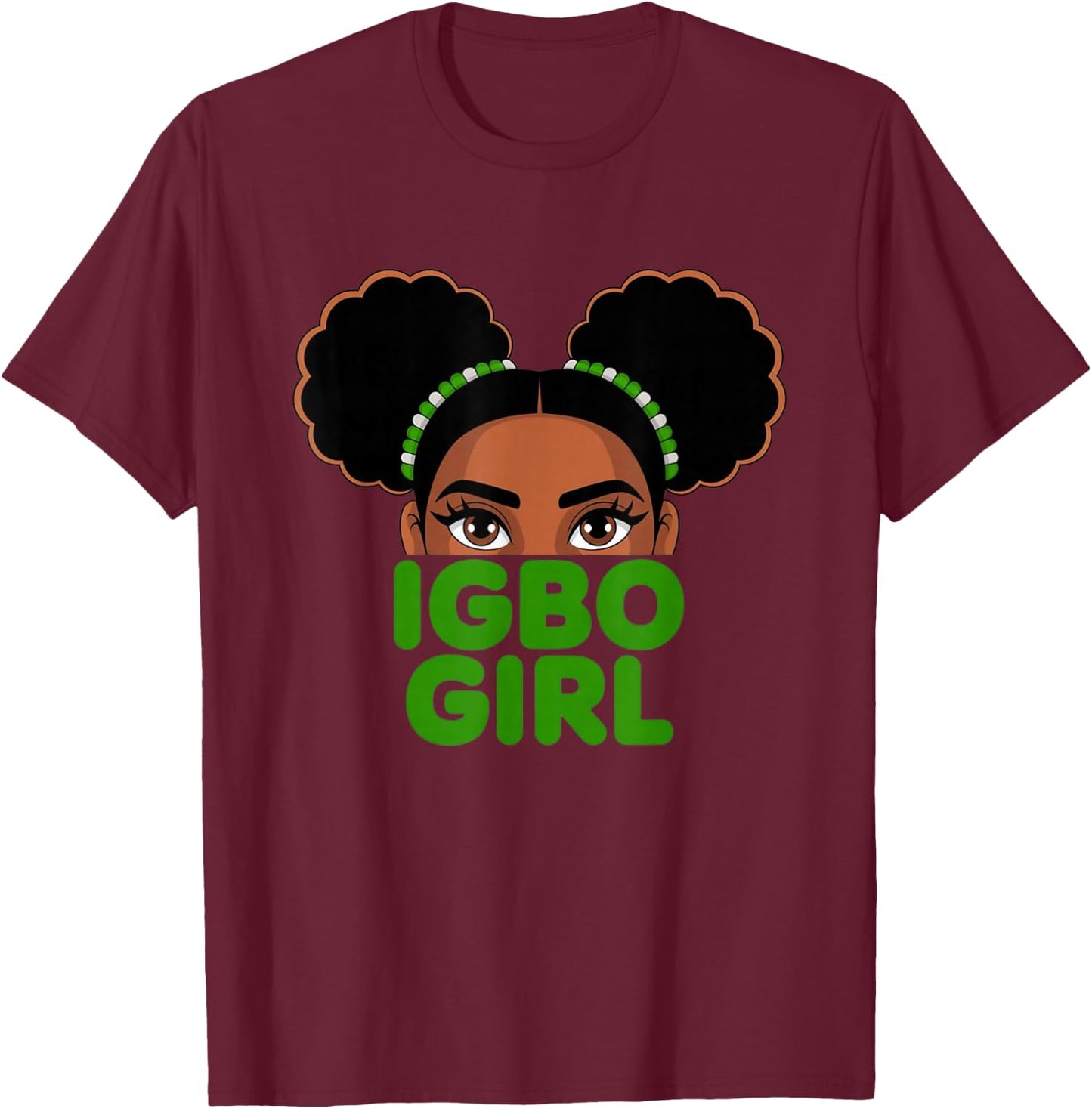 Igbo Girl - Cute Nigerian Girl Of Nigeria T-Shirt - T-Shirt | Maroon