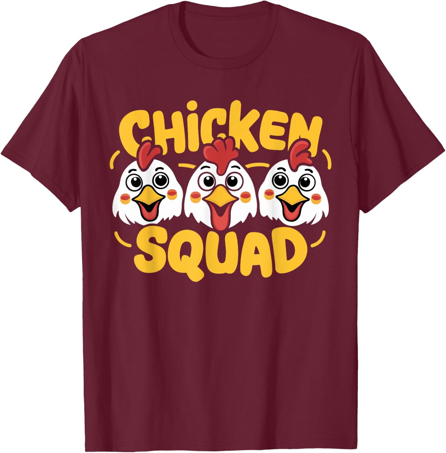 Chicken Squad for Chicken Lover Shirt | Cool Chicken T-Shirt - T-Shirt | Maroon