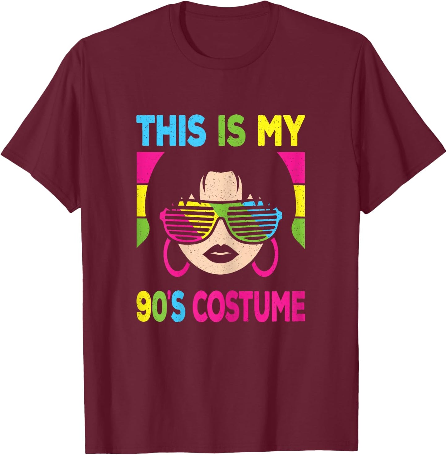 This Is My 90's Costume Women 1990s 90s Outfit Disco Party T-Shirt - T-Shirt | Maroon
