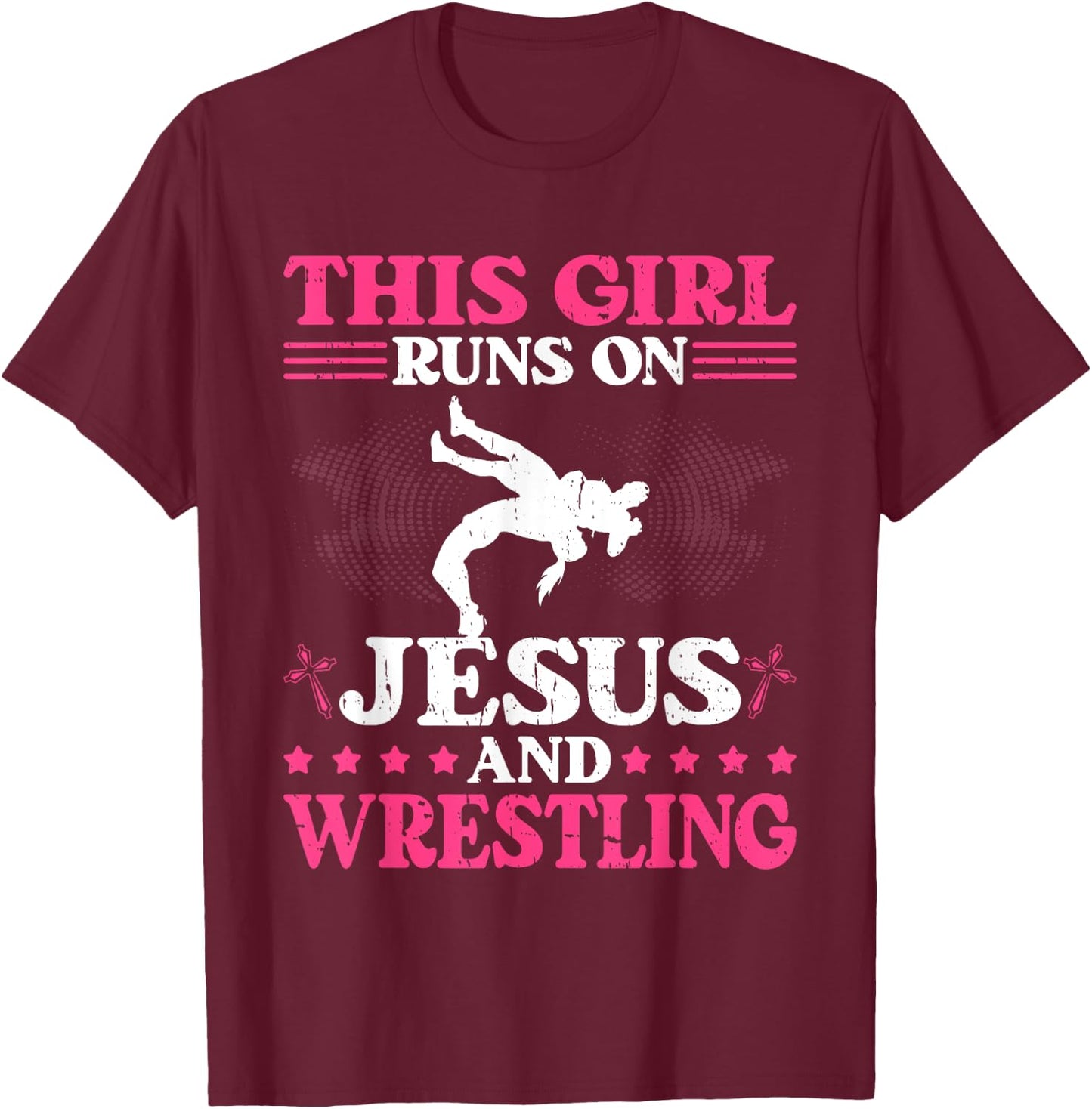 This Girl Runs On Jesus And Wrestling T-Shirt - T-Shirt | Maroon