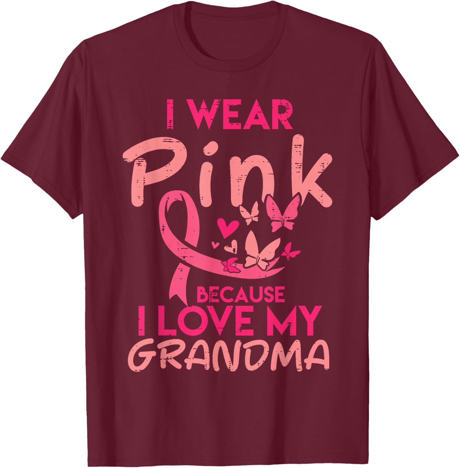 I Wear Pink Love My Grandma Breast Cancer Awareness Boy Girl T-Shirt - T-Shirt | Maroon
