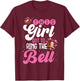 Cute Cancer Awareness Gift This Girl Got To Ring The Bell T-Shirt - T-Shirt | Maroon