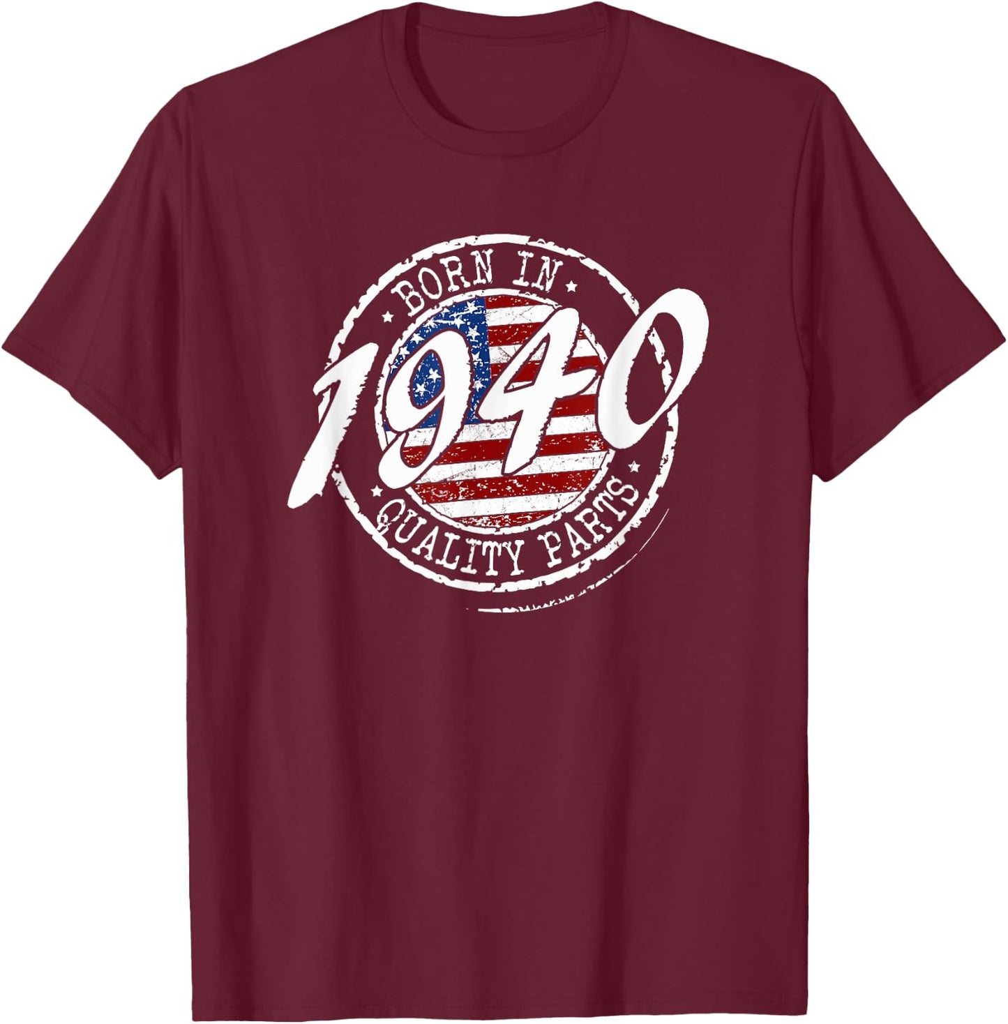 Born In 1940 Birthday, Vintage Flag Born In 1940 Birthday T-Shirt - T-Shirt | Maroon