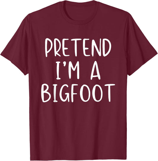 Pretend I'm A Bigfoot Costume Halloween Simple Kids Big-Foot T-Shirt - T-Shirt | Maroon