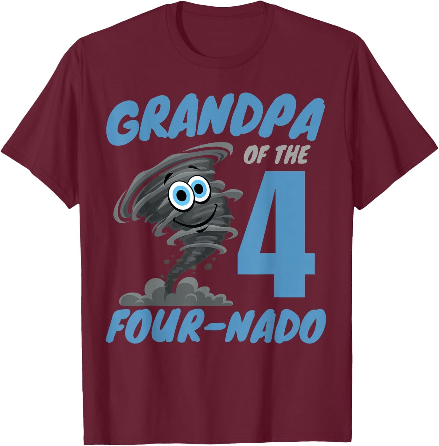 Grandpa of The Four-Nado Storm TorNado 4th Birthday Boy T-Shirt - T-Shirt | Maroon