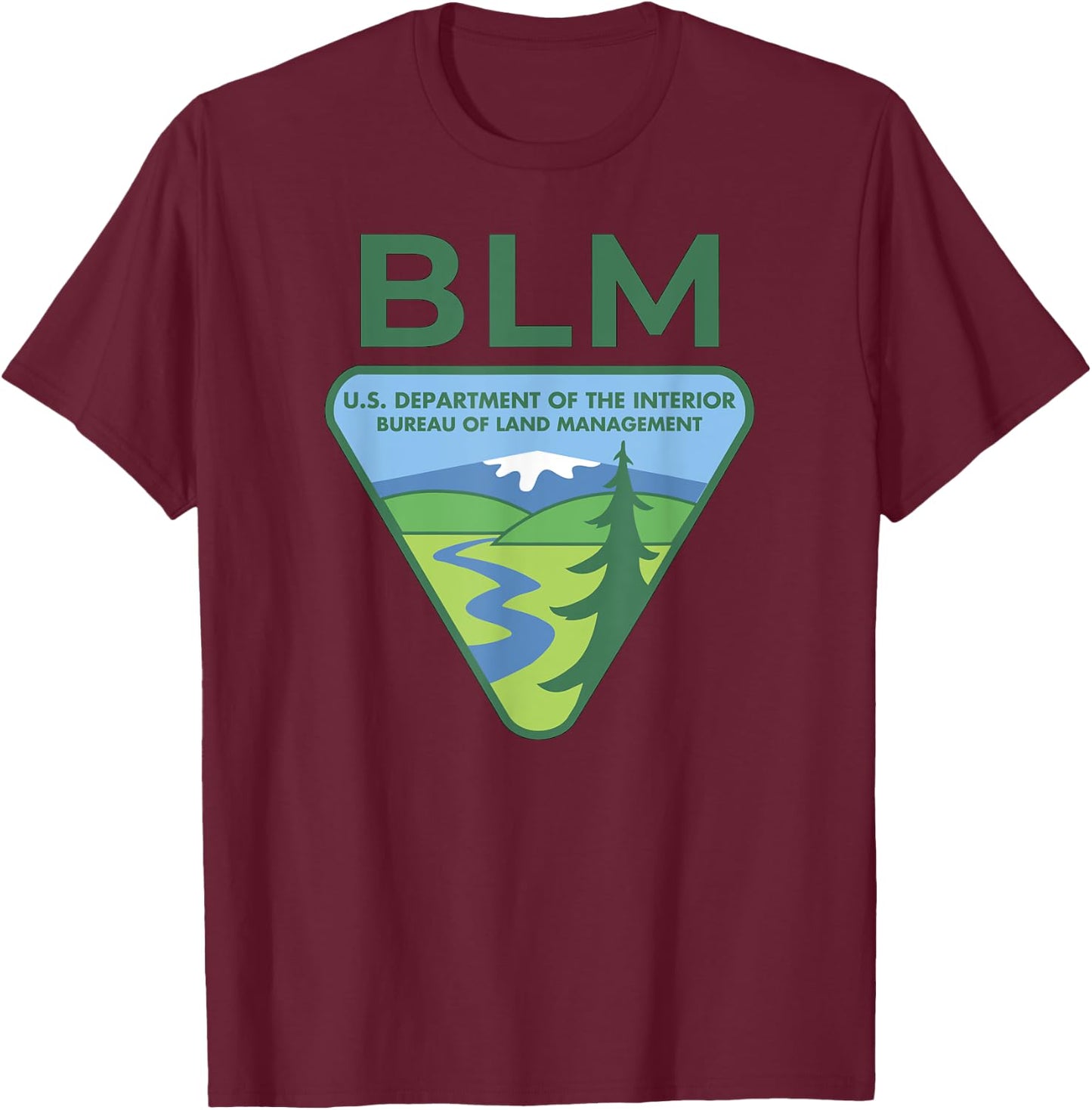 The Original BLM -- Bureau of Land Management (Color) T-Shirt - T-Shirt | Maroon
