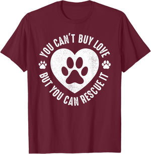 You Can Rescue It Pet Animal Rescue T-Shirt - T-Shirt | Maroon