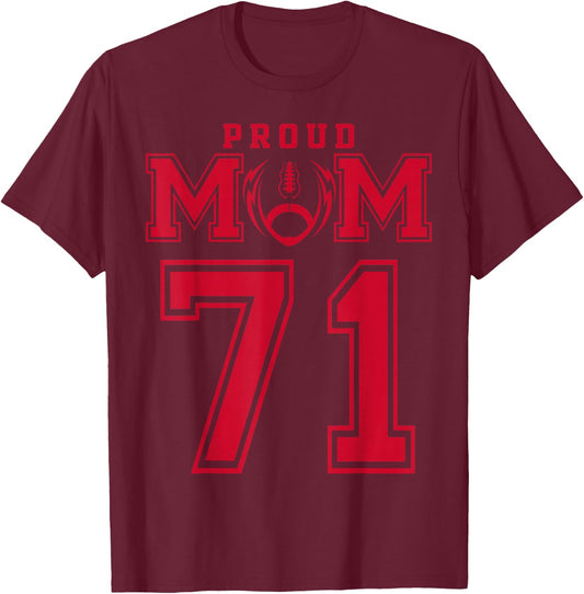 Custom Proud Football Mom Number 71 R Personalized T-Shirt - T-Shirt | Maroon