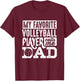 Volleyball Dad Shirt Men Volleyball Lover Volleyball Player T-Shirt - T-Shirt | Maroon