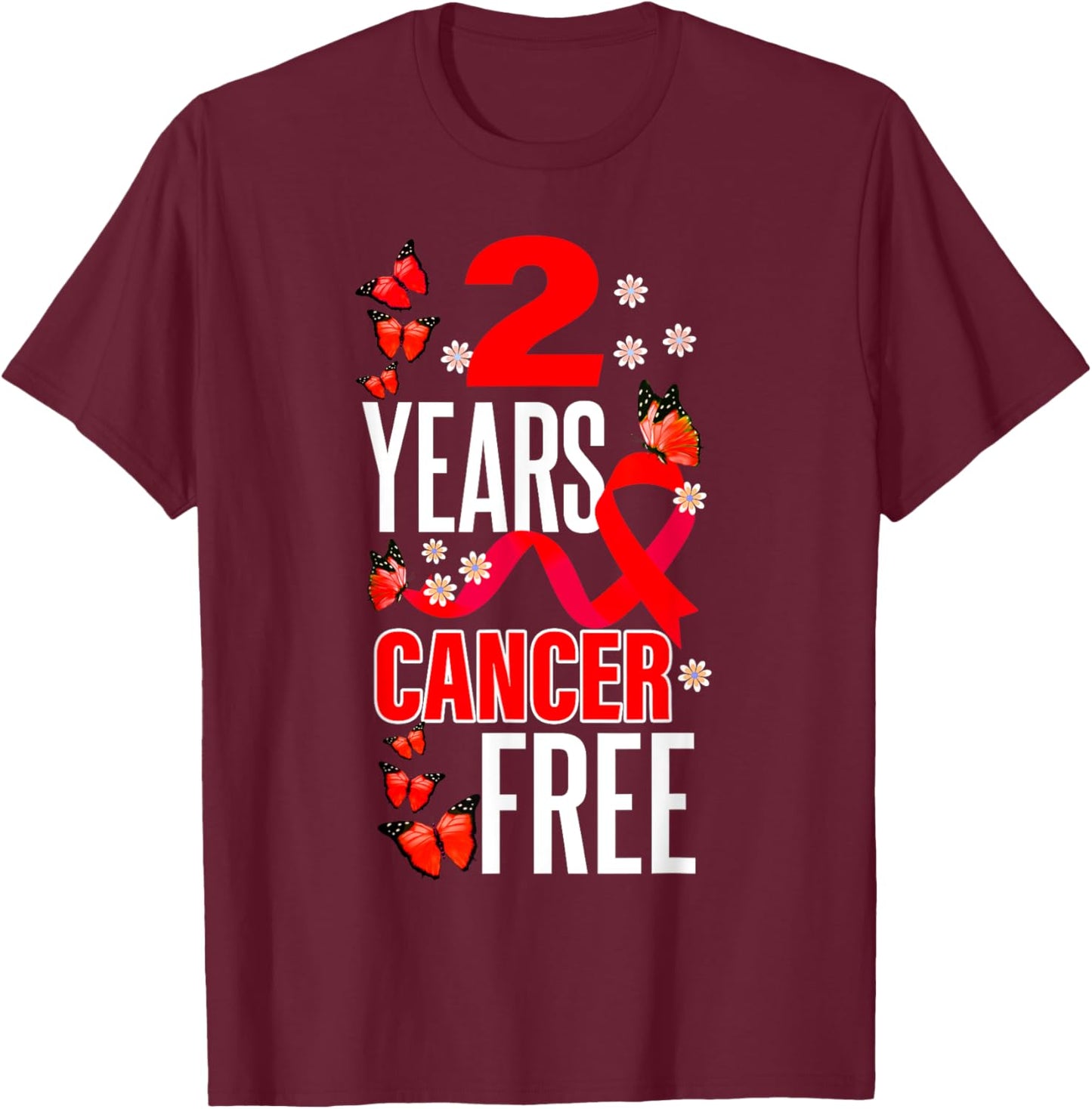 2 Year Cancer Free For Throat Cancer Awareness T-Shirt - T-Shirt | Maroon