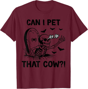Can I Pet That Cow Halloween T-Shirt - T-Shirt | Maroon