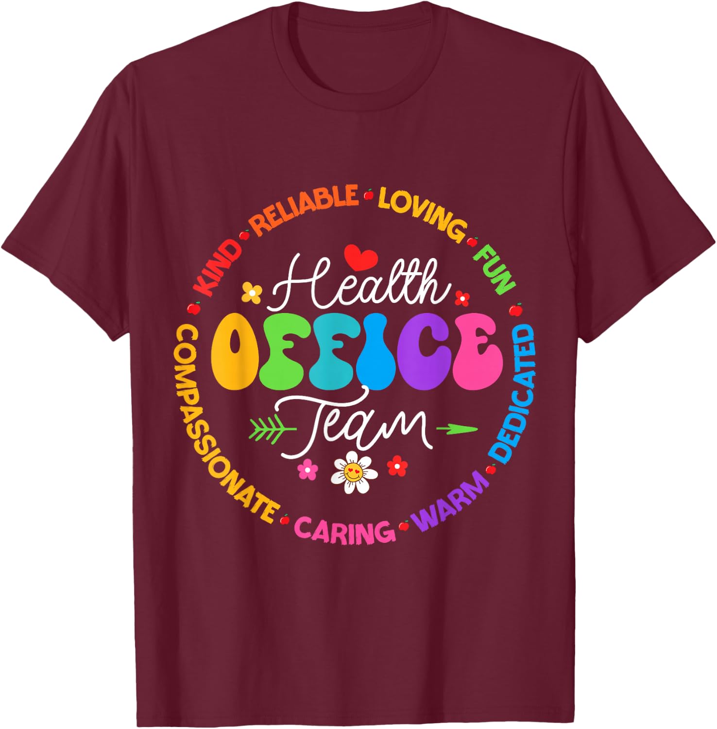 Health Office Team School To School & Appreciation Week T-Shirt - T-Shirt | Maroon