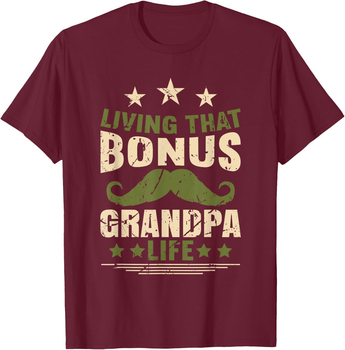 Bonus Grandpa Grandfather Step Grandpa Fathers Day T-Shirt - T-Shirt | Maroon