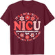 Its A Beautiful Day To Save Tiny Humans NICU Nurse Neonatal T-Shirt - T-Shirt | Maroon
