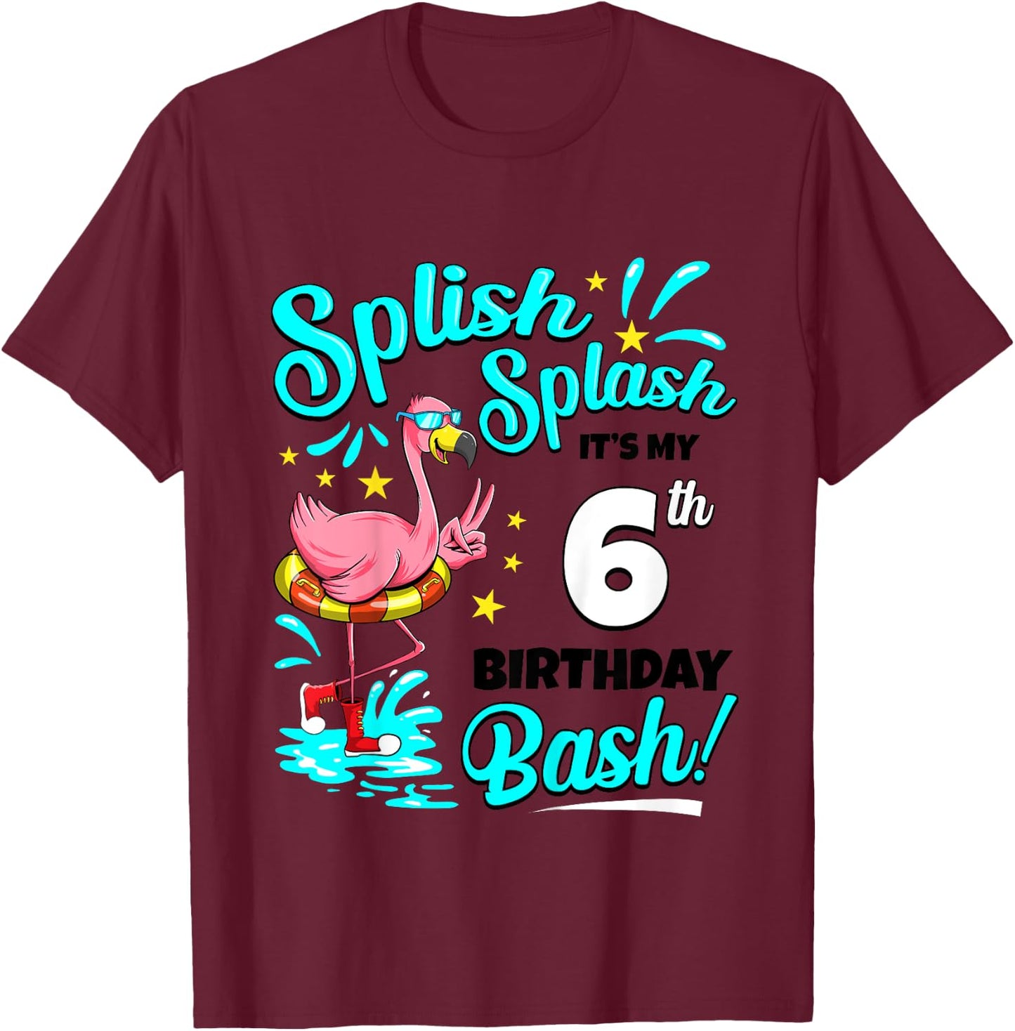 6th Birthday Flamingo 6 Years Old Pool Party Summer for Girls Kids T-Shirt - T-Shirt | Maroon