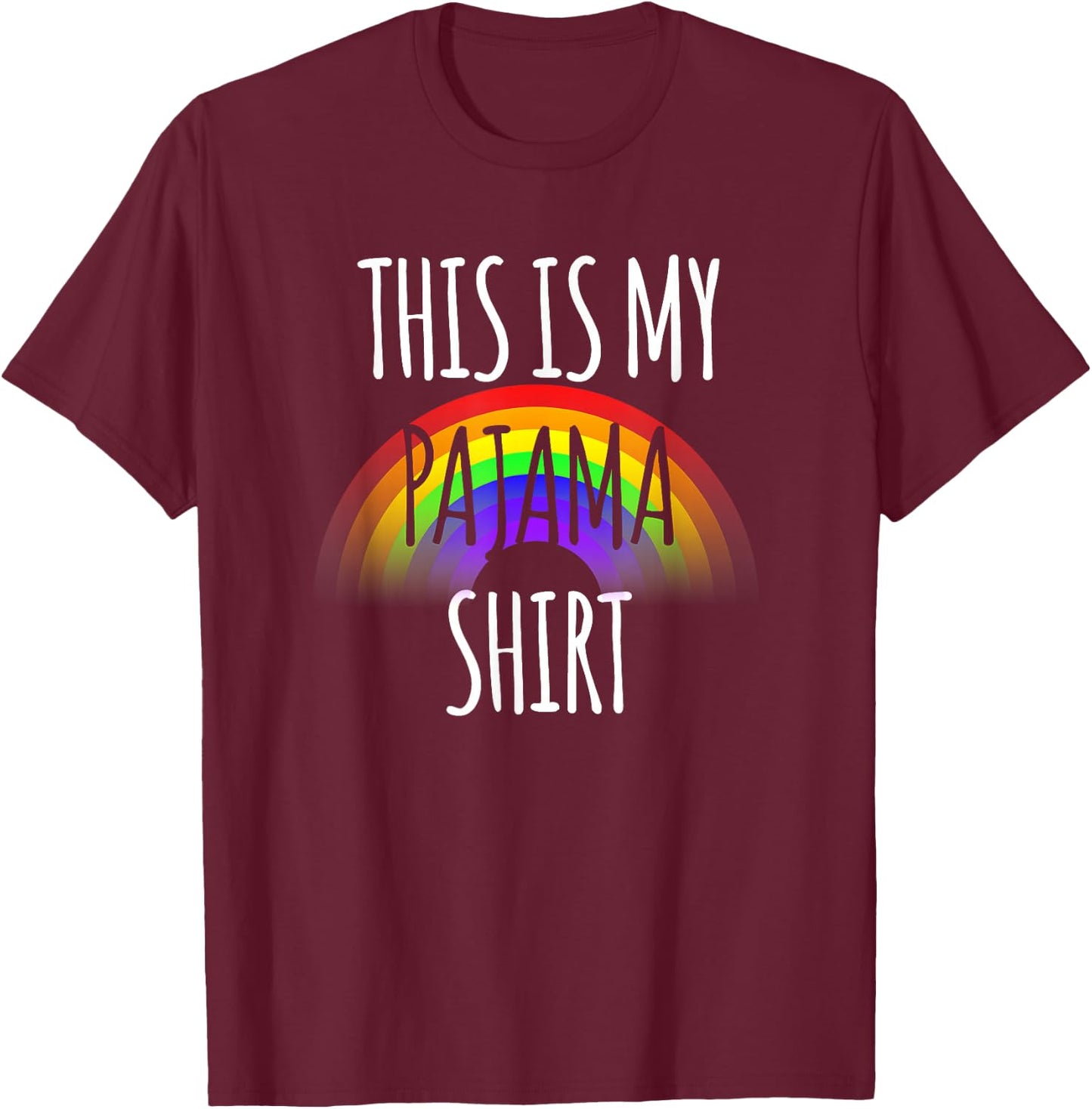 This is My Pajama Shirt Funny Rainbow Flag Gay Pride PJ T-Shirt - T-Shirt | Maroon