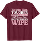 Tough Ironworker's Wife Of An Ironworker Wife T-Shirt - T-Shirt | Maroon