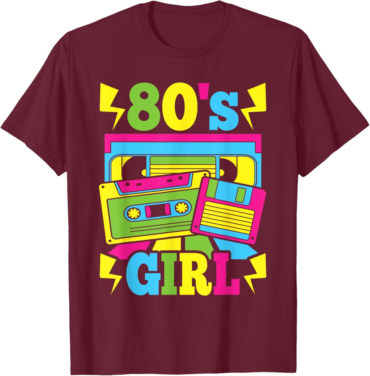 80s Girl 1980s Theme Party 80s Costume Outfit Women Girls T-Shirt - T-Shirt | Maroon