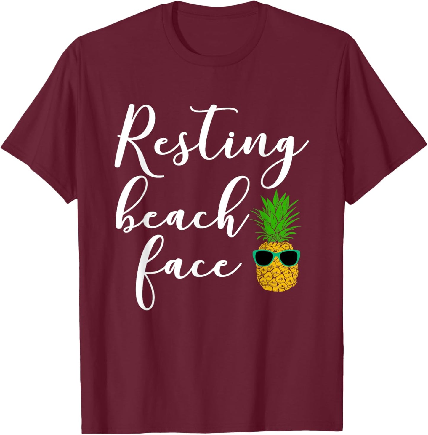 Resting Beach Face Funny Pineaple T-Shirt - T-Shirt | Maroon