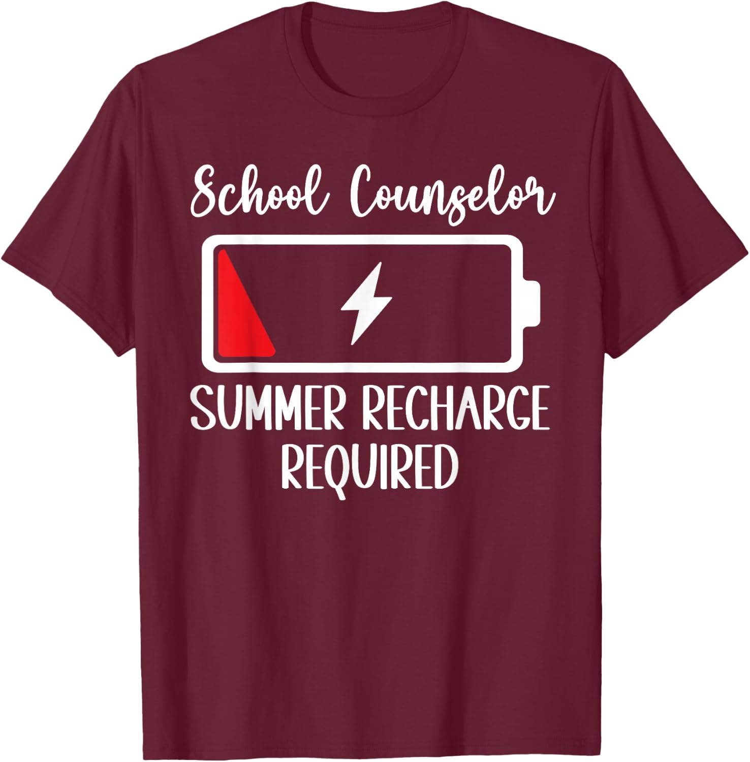 School Counselor Summer Recharge Required Last day of School Women Kids T-Shirt - T-Shirt | Maroon