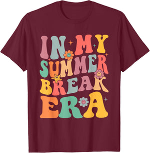 In My Summer Break Era End Of School Funny Teacher Student Men Women Girls Kids T-Shirt - T-Shirt | Maroon