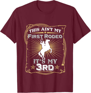 Funny Ain't My First Rodeo 3rd Birthday For Kids T-Shirt - T-Shirt | Maroon