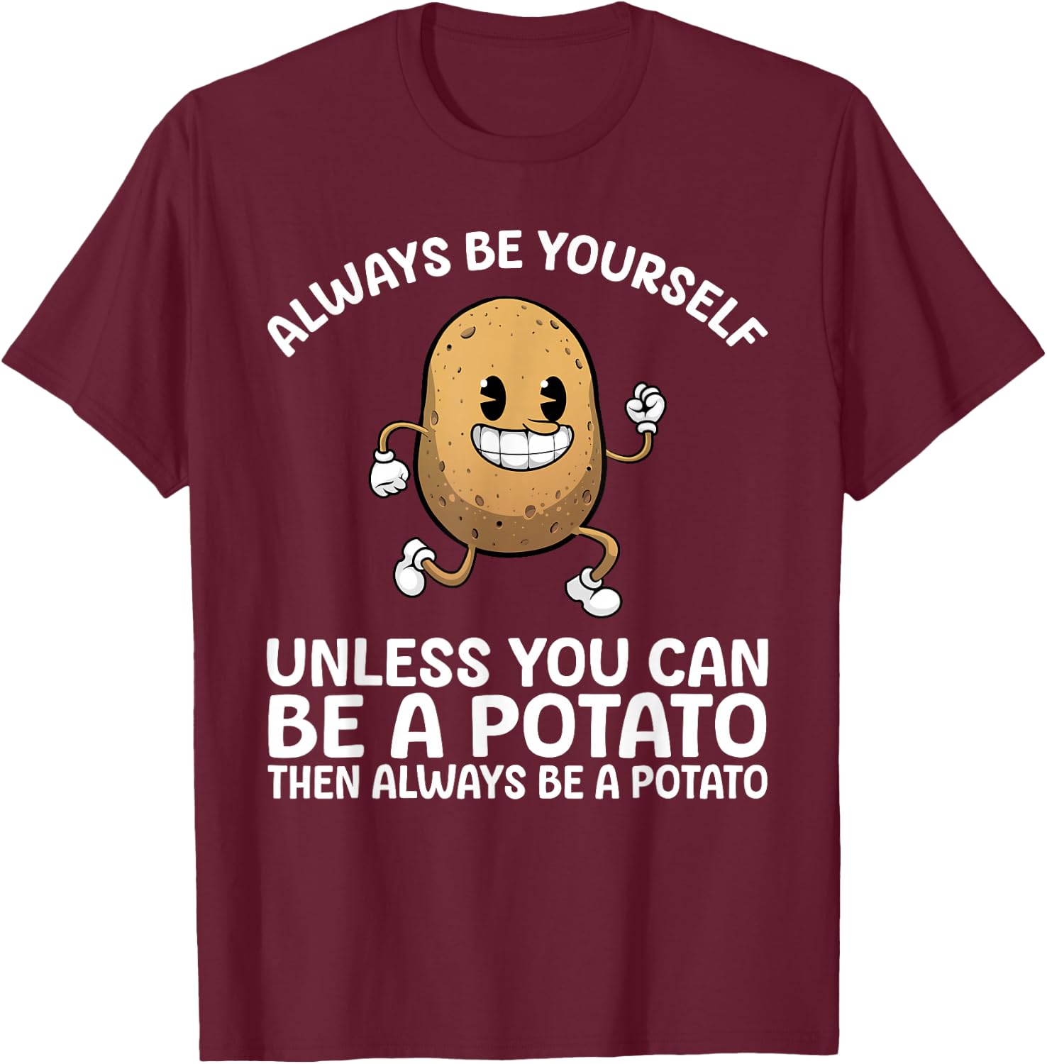 Potato Novelty Women Adult Potato Gag Potato Lovers T-Shirt - T-Shirt | Maroon